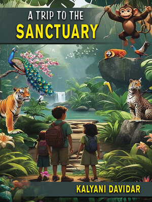 cover image of A Trip to the Sanctuary